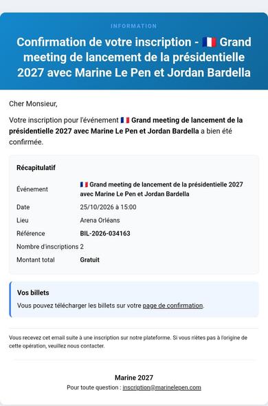 Capture d'écran d'une confirmation d'inscription au meeting du lancement de. La présidentielle du FN